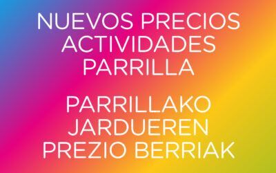 Nuevos precios actividades parrilla